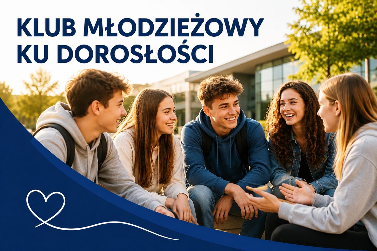 Zajęcia z młodzieżą w ramach Klubu Młodzieżowego Ku Dorosłości